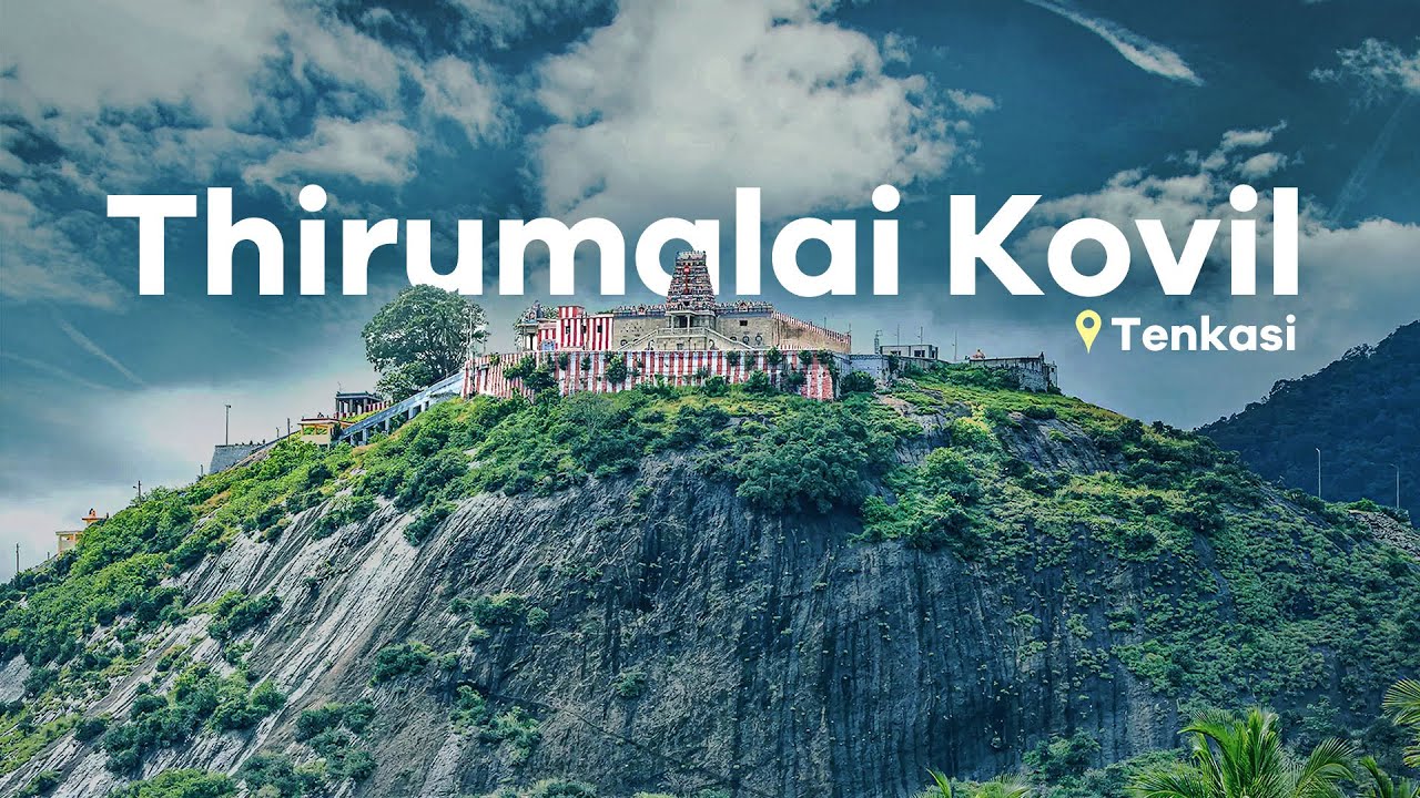 Thirumalai Kovil